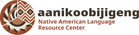 aanikoobijigeng: Native American Language Resource Center logo